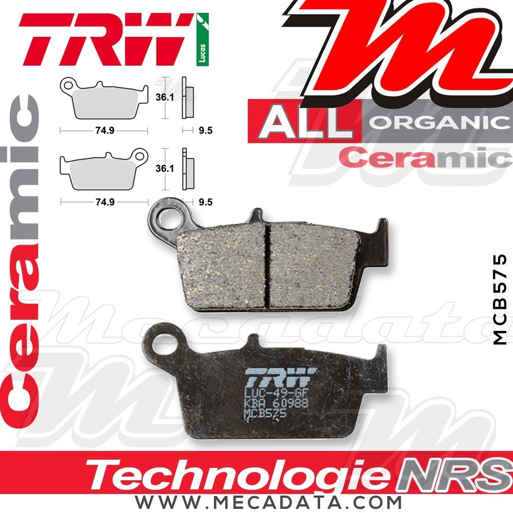 Plaquettes de frein Arrière ~ Gas Gas EC 515 FSR 2008-2009 ~ TRW Lucas MCB 575 SI 
