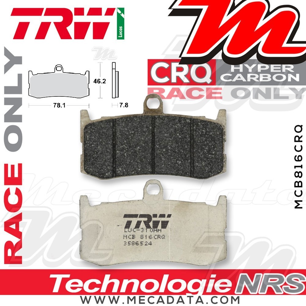 Plaquettes de frein Avant ~ Triumph 675 Daytona ABS H67 2013+ ~ TRW Lucas MCB 816 CRQ